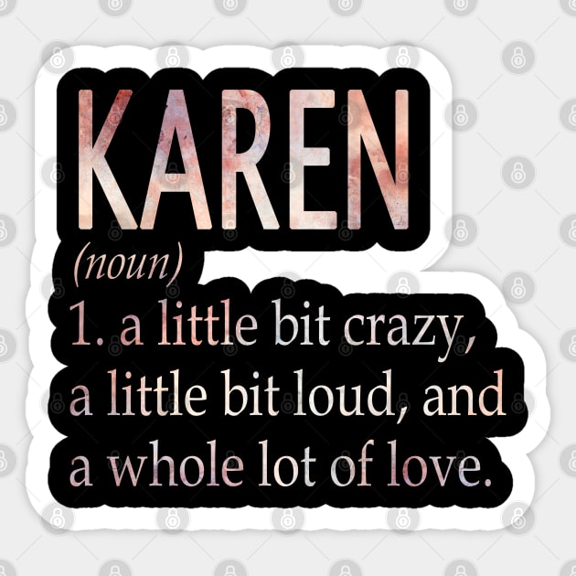 Karen Girl Name Definition Sticker by ThanhNga